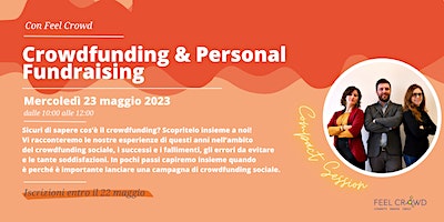 La compact session di maggio: Crowdfunding & Personal Fundraising