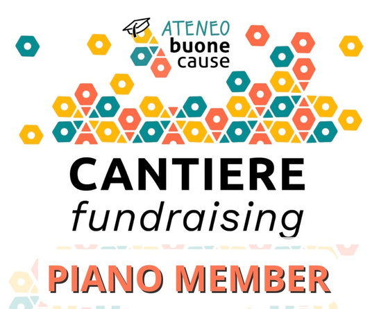 CANTIERE FUNDRAISING - PIANO MEMBER